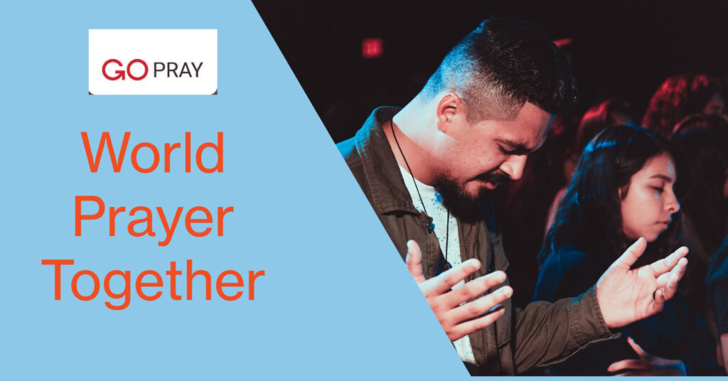 GO Pray world prayer together